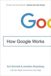 Schmidt, E: How Google Works
