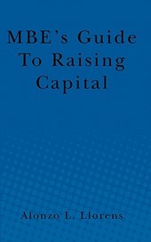 MBE's Guide To Raising Capital