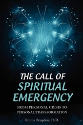 The Call of Spiritual Emergency