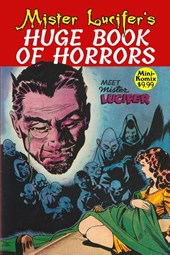 Mister Lucifer's Huge Book Of Horrors