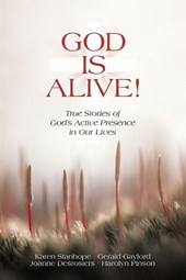 God Is Alive!