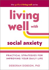 Living Well with Social Anxiety