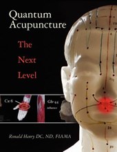 Quantum Acupuncture: - The Next Level