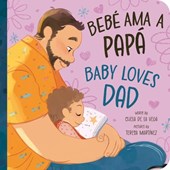 Bebé AMA a Papá / Baby Loves Dad