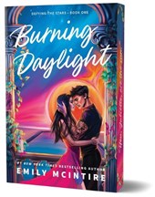 McIntire, E: Burning Daylight (Deluxe Edition)