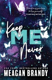 Brandy, M: Keep Me Never