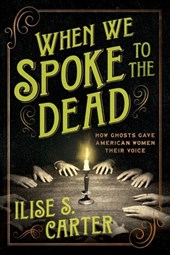 When We Spoke to the Dead