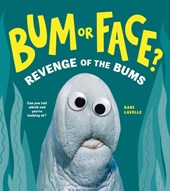 Bum or Face? Revenge of the Bums