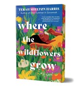Where the Wildflowers Grow (Deluxe Edition)