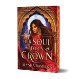 Her Soul for a Crown (Deluxe Edition)