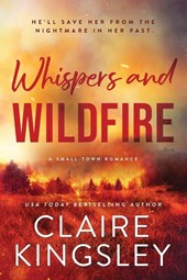 Kingsley, C: Whispers and Wildfire