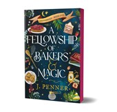 Penner, J: Fellowship of Bakers & Magic (Deluxe Edition)