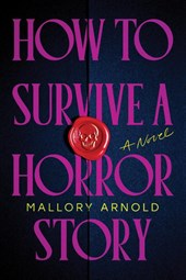 How to Survive a Horror Story