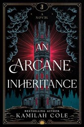 Cole, K: Arcane Inheritance (Standard Edition)