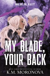 Moronova, K: My Blade, Your Back (Standard Edition)