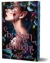 Helen, E: Broken by Daylight (Deluxe Edition)