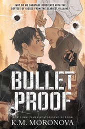 Moronova, K: Bulletproof (Standard Edition)