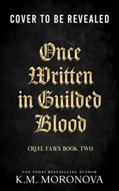 Once Written in Gilded Blood (Deluxe Edition)