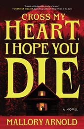 Cross My Heart, I Hope You Die