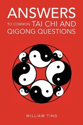 Answers to Common Tai Chi and Qigong Questions