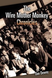 The Wire Mother Monkey Chronicles