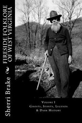 Fireside Folklore of West Virginia