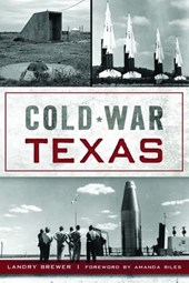 COLD WAR TEXAS