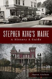 Kitchens, S: Stephen King's Maine