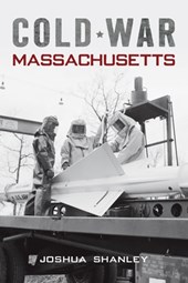 Cold War Massachusetts