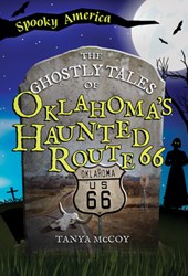 The Ghostly Tales of Oklahoma's Haunted Route 66