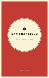 Wildsam Field Guides: San Francisco