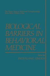 Biological Barriers in Behavioral Medicine