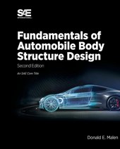 Fundamentals of Automobile Body Structure Design, 2nd Edition