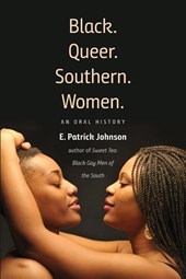 Black. Queer. Southern. Women.