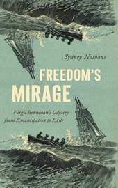Freedom's Mirage