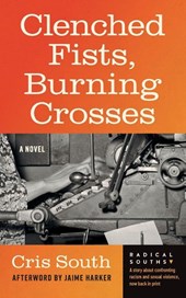 Clenched Fists, Burning Crosses