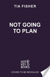 Not Going To Plan