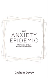 The Anxiety Epidemic