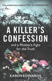 A Killer's Confession