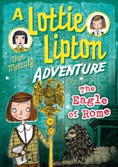 The Eagle of Rome A Lottie Lipton Adventure