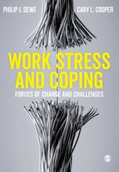 Work Stress and Coping: Forces of Change and Challenges