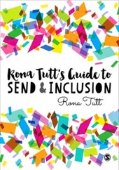 Rona Tutt s Guide to SEND & Inclusion
