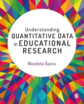 Understanding Quantitative Data in Educational Research