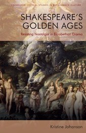 Shakespeare’s Golden Ages