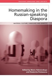 Homemaking in the Russian-speaking Diaspora
