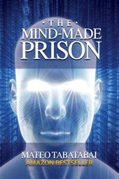 MIND-MADE PRISON
