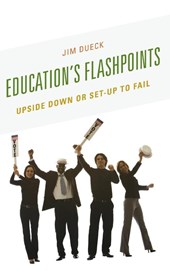 Education's Flashpoints
