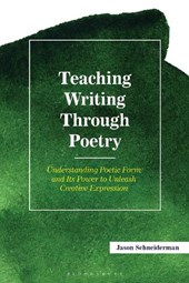 Teaching Writing Through Poetry