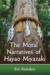 The Moral Narratives of Hayao Miyazaki