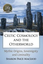Celtic Cosmology and the Otherworld
